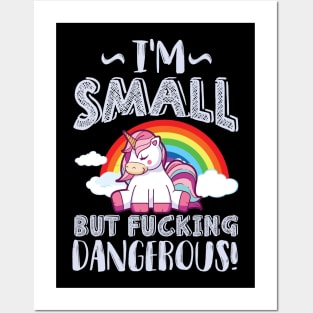 Im small but dangerous - unicorn Posters and Art